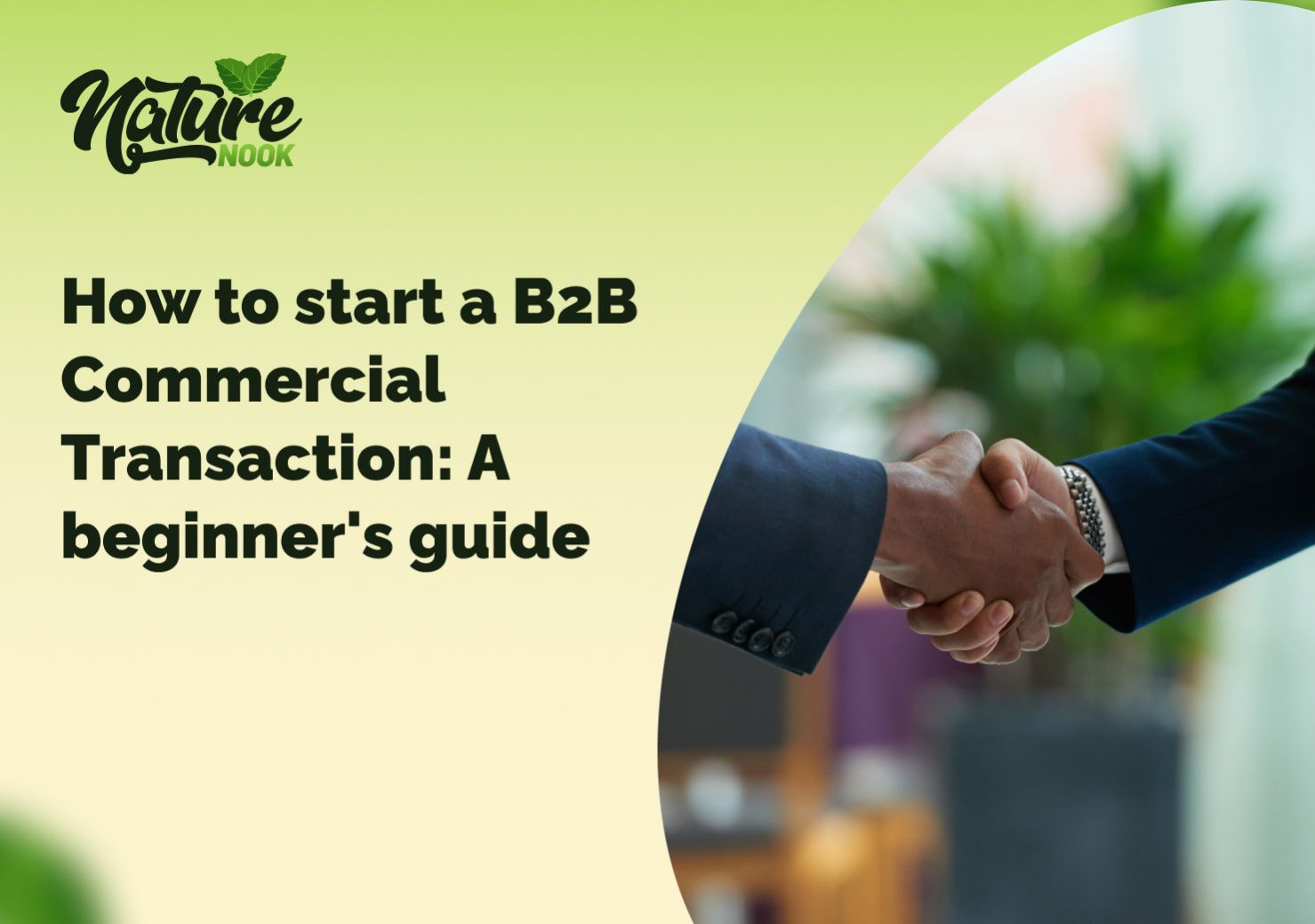 How to Start a B2B Commercial Transaction: A Beginner's Guide