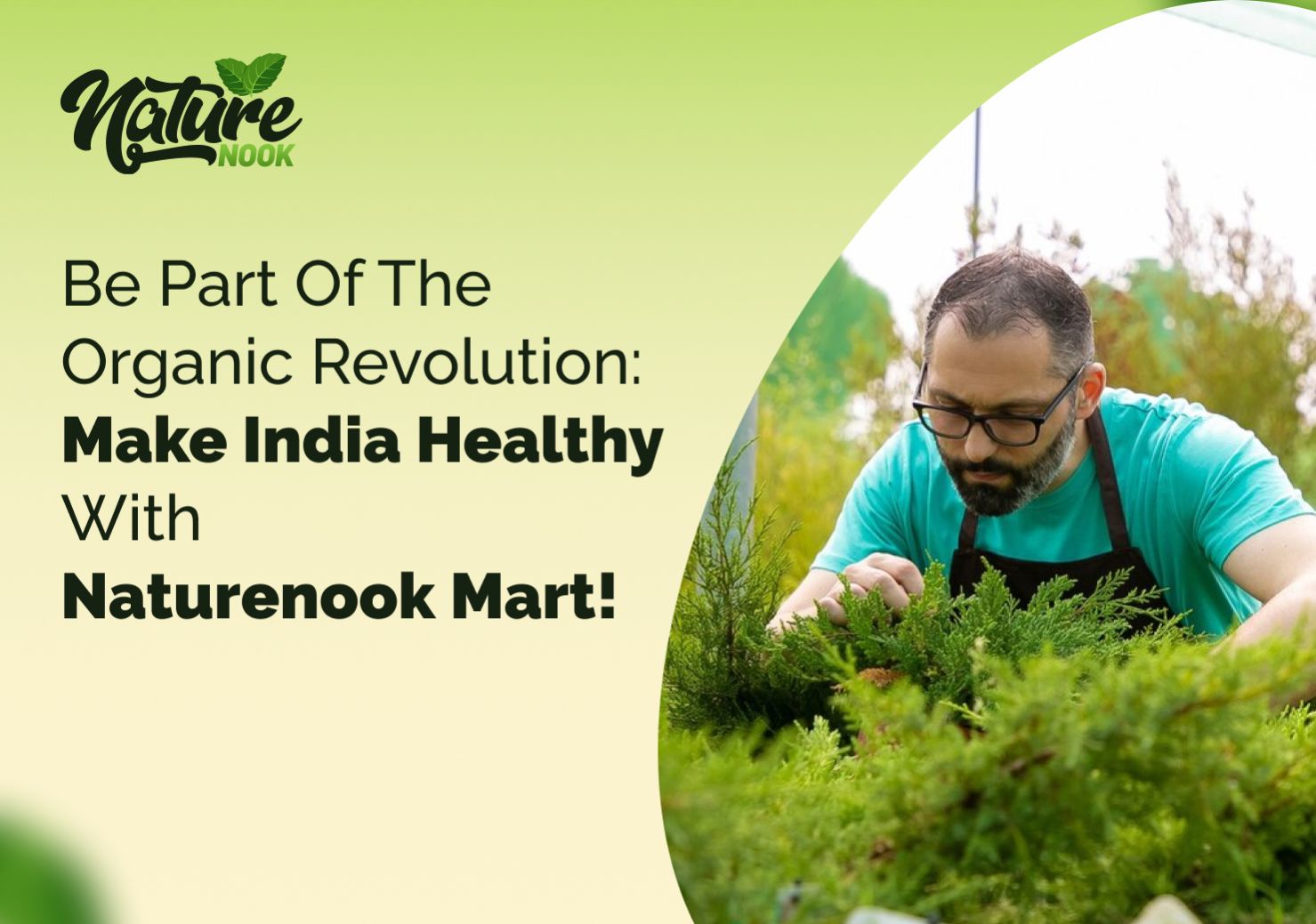 Organic Revolution: Make India Healthy with Naturenook Mart!